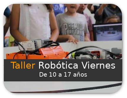 Robotica Viernes de 10 a 17 años Turno 3