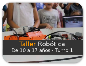Robotica 10 a 17 años Turno 1
